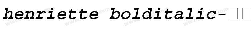henriette bolditalic字体转换